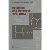 Satellites and Defective Viral RNAs [Paperback]