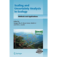 Scaling and Uncertainty Analysis in Ecology: Methods and Applications [Paperback]