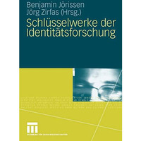 Schl?sselwerke der Identit?tsforschung [Paperback]