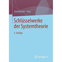 Schl?sselwerke der Systemtheorie [Hardcover]