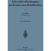 Schwei?verbindungen im Kessel- und Beh?lterbau [Paperback]