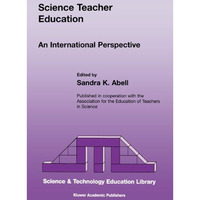 Science Teacher Education: An International Perspective [Hardcover]