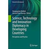 Science, Technology and Innovation Diplomacy in Developing Countries: Perception [Hardcover]