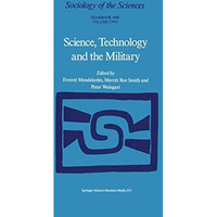 Science, Technology and the Military [Paperback]