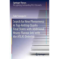 Search for New Phenomena in Top-Antitop Quarks Final States with Additional Heav [Paperback]