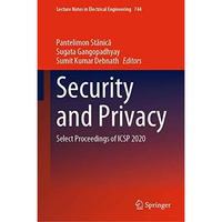 Security and Privacy: Select Proceedings of ICSP 2020 [Hardcover]