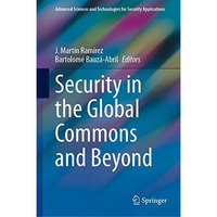 Security in the Global Commons and Beyond [Hardcover]