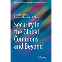 Security in the Global Commons and Beyond [Paperback]