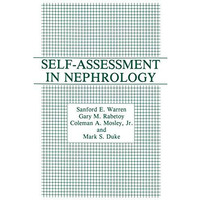 Self-Assessment in Nephrology [Hardcover]