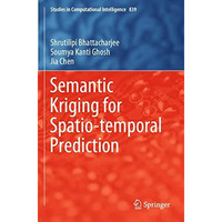 Semantic Kriging for Spatio-temporal Prediction [Paperback]