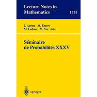 Seminaire de Probabilites XXXV [Paperback]