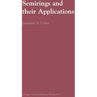 Semirings and their Applications [Paperback]