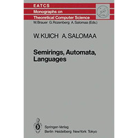 Semirings, Automata, Languages [Paperback]