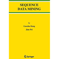 Sequence Data Mining [Paperback]