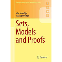 Sets, Models and Proofs [Paperback]