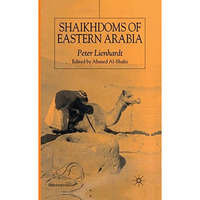 Shaikhdoms of Eastern Arabia [Paperback]