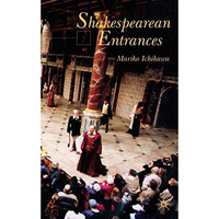 Shakespearean Entrances [Hardcover]