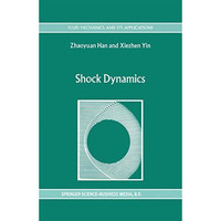 Shock Dynamics [Paperback]