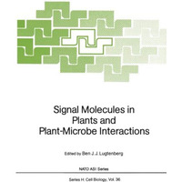 Signal Molecules in Plants and Plant-Microbe Interactions [Paperback]