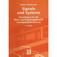 Signale und Systeme: Grundlagen f?r die Mess- und Regelungstechnik und Nachricht [Paperback]