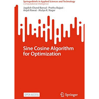 Sine Cosine Algorithm for Optimization [Paperback]