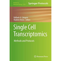 Single Cell Transcriptomics: Methods and Protocols [Hardcover]