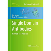 Single Domain Antibodies: Methods and Protocols [Paperback]