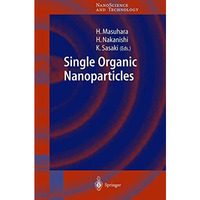 Single Organic Nanoparticles [Paperback]