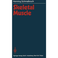 Skeletal Muscle [Paperback]