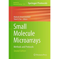 Small Molecule Microarrays: Methods and Protocols [Hardcover]