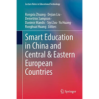 Smart Education in China and Central & Eastern European Countries [Hardcover]