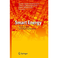 Smart Energy: Wandel zu einem nachhaltigen Energiesystem [Hardcover]