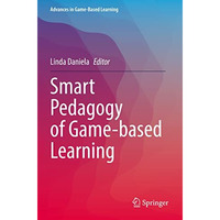 Smart Pedagogy of Game-based Learning [Paperback]