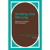 Smoking and the Lung [Paperback]