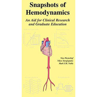 Snapshots of Hemodynamics: An aid for clinical research and graduate education [Hardcover]