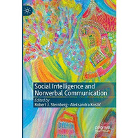 Social Intelligence and Nonverbal Communication [Hardcover]