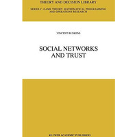 Social Networks and Trust [Hardcover]