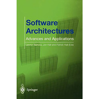 Software Architectures: Advances and Applications [Paperback]