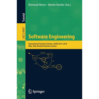 Software Engineering: International Summer Schools, LASER 2013-2014, Elba, Italy [Paperback]