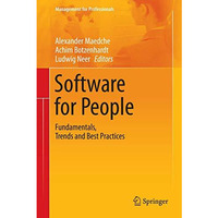 Software for People: Fundamentals, Trends and Best Practices [Hardcover]