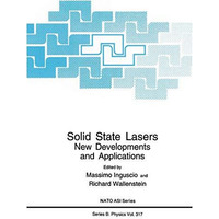 Solid State Lasers: New Developments and Applications [Paperback]