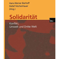 Solidarit?t: Konflikt, Umwelt und Dritte Welt [Paperback]