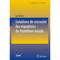 Solutions de viscosit? des ?quations de Hamilton-Jacobi [Paperback]