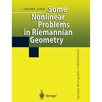 Some Nonlinear Problems in Riemannian Geometry [Paperback]