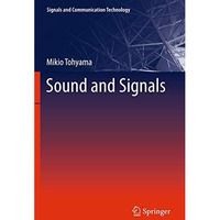 Sound and Signals [Hardcover]