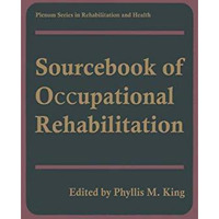 Sourcebook of Occupational Rehabilitation [Paperback]