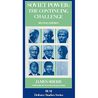 Soviet Power: The Continuing Challenge [Paperback]