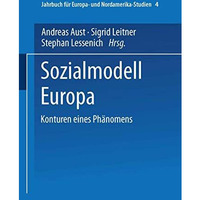 Sozialmodell Europa: Konturen eines Ph?nomens [Paperback]