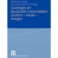 Soziologie an deutschen Universit?ten: Gestern - heute - morgen [Hardcover]