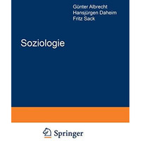 Soziologie: Sprache Bezug zur Praxis Verh?ltnis zu anderen Wissenschaften Ren? K [Paperback]